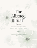 The Aligned Ritual™ 2027 Planner — Digital Edition (PDF)